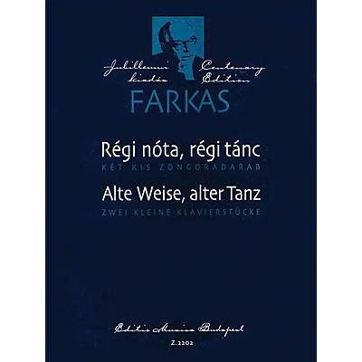 Editio Musica Budapest Two Piano Pieces (Régi nóta, régi tánc (Alte Weise, alter Tanz)) EMB Series