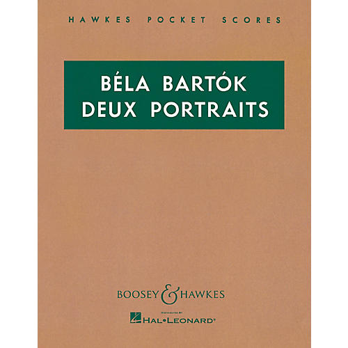 Boosey and Hawkes Two Portraits, Op. 5 Boosey & Hawkes Scores/Books Series Composed by Béla Bartók
