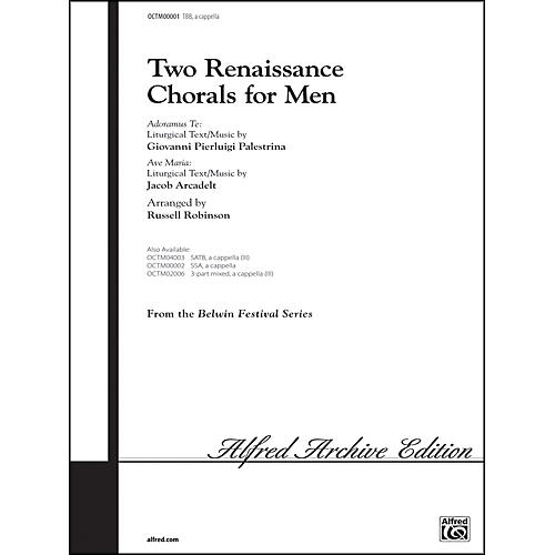 Alfred Two Renaissance Chorals (Adoramus Te / Ave Maria) TBB Choral Octavo
