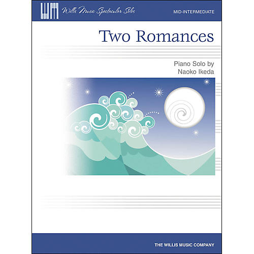 Willis Music Two Romances Mid-Intermediate Piano Solo by Naoko Ikeda