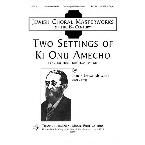 Two Settings of Ki Onu Omecho (Jewish Choral Masterworks) SATB arranged by J. Mark Dunn