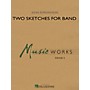 Hal Leonard Two Sketches for Band Concert Band Level 2 Composed by John Edmondson