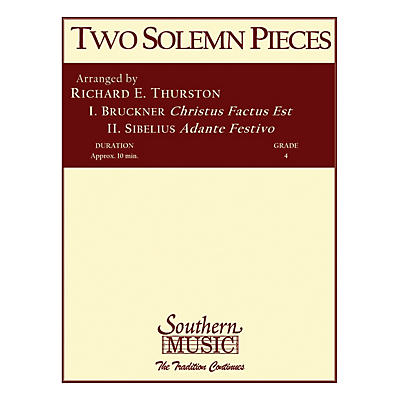 Southern Two Solemn Pieces (Band/Concert Band Music) Concert Band Level 4 Arranged by Richard Thurston