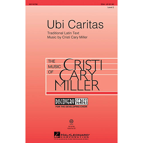 Hal Leonard Ubi Caritas (Discovery Level 2) SSA composed by Cristi Cary Miller