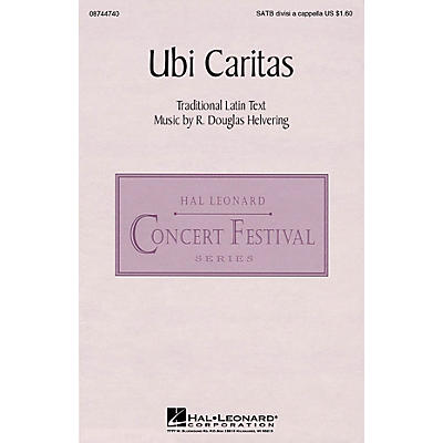 Hal Leonard Ubi Caritas SATB DV A Cappella arranged by Douglas Helvering