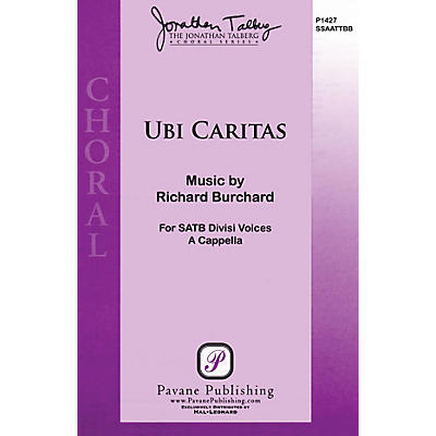 PAVANE Ubi Caritas SATB DV A Cappella composed by Richard Burchard