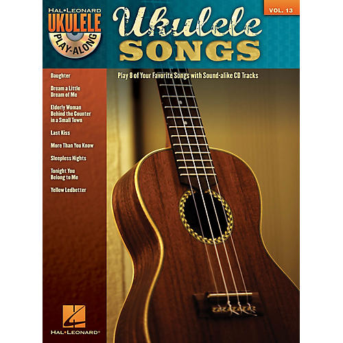 Ukulele Songs (Ukulele Play-Along Volume 13) Ukulele Play-Along Series Softcover with CD