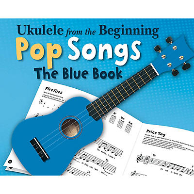 Music Sales Ukulele from the Beginning - Pop Songs (The Blue Book) Ukulele Series Softcover