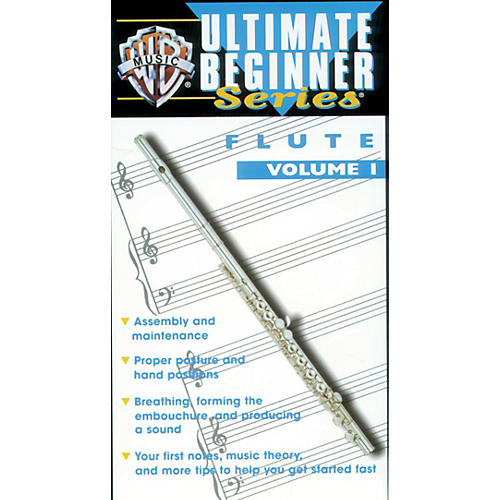 Ultimate Beginner Series: Flute, Volume I Video