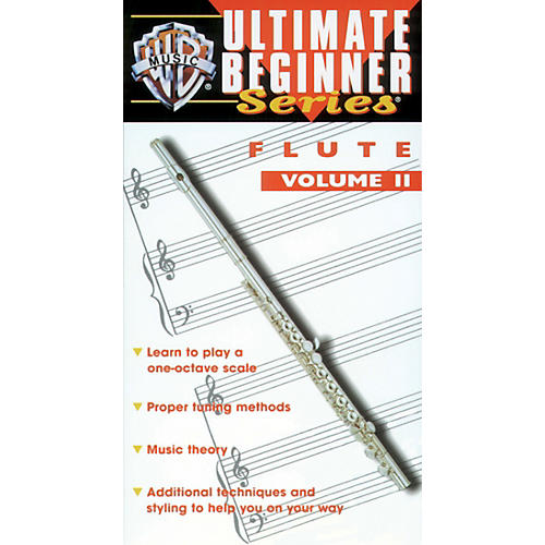 Ultimate Beginner Series: Flute, Volume II Video