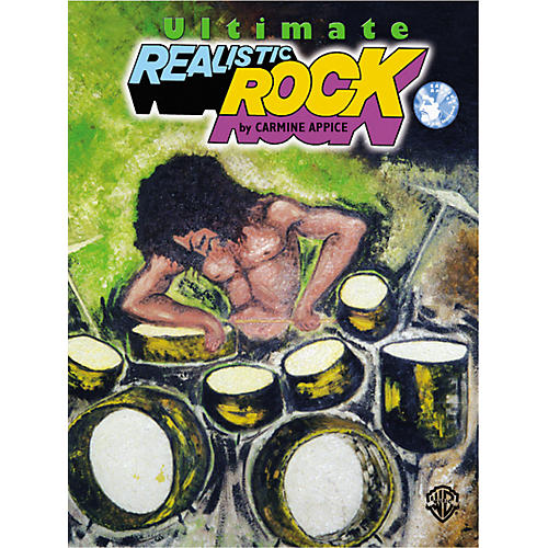 Ultimate Realistic Rock Drum Method, Book/CD