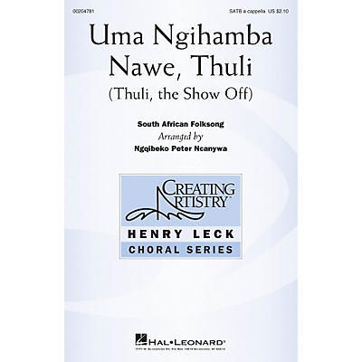 Hal Leonard Uma Ngihamba Nawe, Thuli (Thuli, the Show-Off) SATB a cappella arranged by Ngqibeko Peter Ncanywa