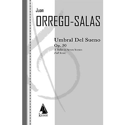 Lauren Keiser Music Publishing Umbral Del Sueno, Op. 30 LKM Music Series by Juan Orrego-Salas