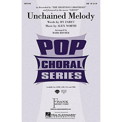 Hal Leonard Unchained Melody SAB by The Righteous Brothers arranged by Mark Brymer