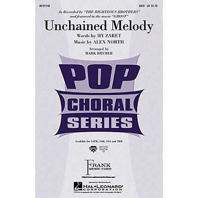 Hal Leonard Unchained Melody SATB by The Righteous Brothers arranged by Mark Brymer