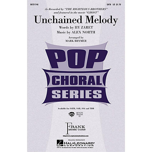 Hal Leonard Unchained Melody SSA by The Righteous Brothers Arranged by Mark Brymer