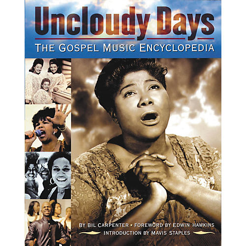 Uncloudy Days - The Gospel Music Encyclopedia Book