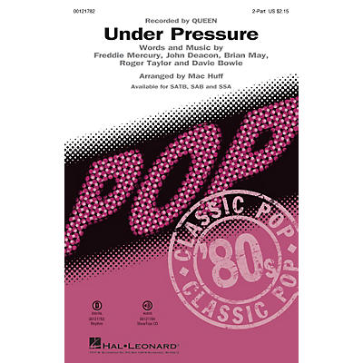 Hal Leonard Under Pressure 2-Part by Queen arranged by Mac Huff