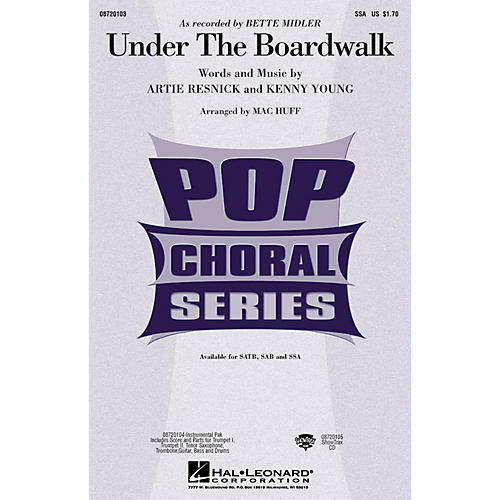 Hal Leonard Under the Boardwalk SSA by Bette Midler arranged by Mac Huff