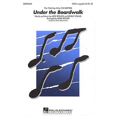 Hal Leonard Under the Boardwalk TTBB A Cappella by The Drifters Arranged by Mark Brymer