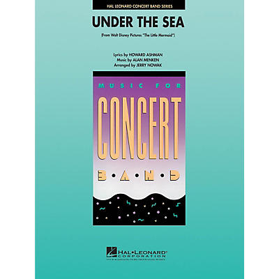 Hal Leonard Under the Sea Concert Band Level 4 Arranged by Jerry Nowak