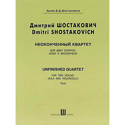 DSCH Unfinished Quartet (Parts) DSCH Series Composed by Dmitri Shostakovich