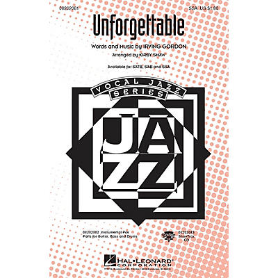 Hal Leonard Unforgettable SSA arranged by Kirby Shaw