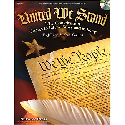Hal Leonard United We Stand - The Constitution Comes To Life in Story and in Song Performance Kit