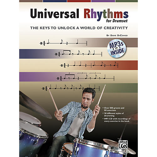 Universal Rhythms for Drumset: The Keys to Unlock a World of Creativity (Book/CD)