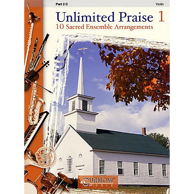 Curnow Music Unlimited Praise (Part 2 - C Instruments) Concert Band Level 2-4