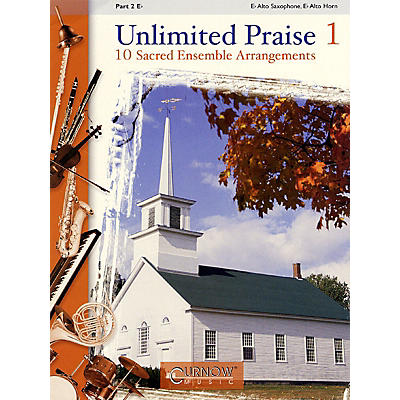 Curnow Music Unlimited Praise (Part 2 - Eb Instruments) Concert Band Level 2-4