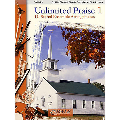 Curnow Music Unlimited Praise (Part 3 - Eb Instruments) Concert Band Level 2-4