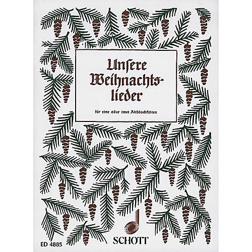 Unsere Weihnachtslieder (Performance Score) Schott Series Arranged by Hans Hilsdorf