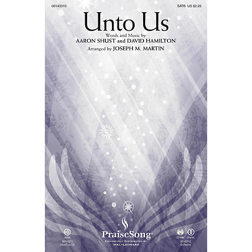 Unto Us ORCHESTRA ACCOMPANIMENT by Aaron Shust Arranged by Joseph M. Martin