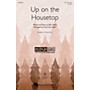 Hal Leonard Up on the Housetop (Discovery Level 2) VoiceTrax CD Arranged by Cristi Cary Miller