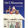 SCHAUM Up on the Housetop Educational Piano Series Softcover