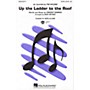 Hal Leonard Up the Ladder to the Roof SATB by The Nylons arranged by Mark Brymer