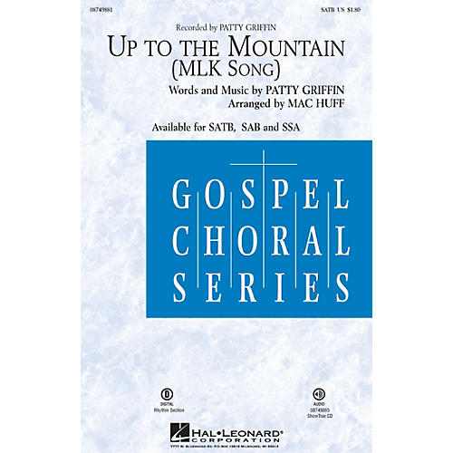 Hal Leonard Up to the Mountain (MLK Song) SATB by Kelly Clarkson arranged by Mac Huff