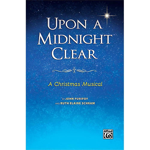 Alfred Upon a Midnight Clear SATB Choral Score
