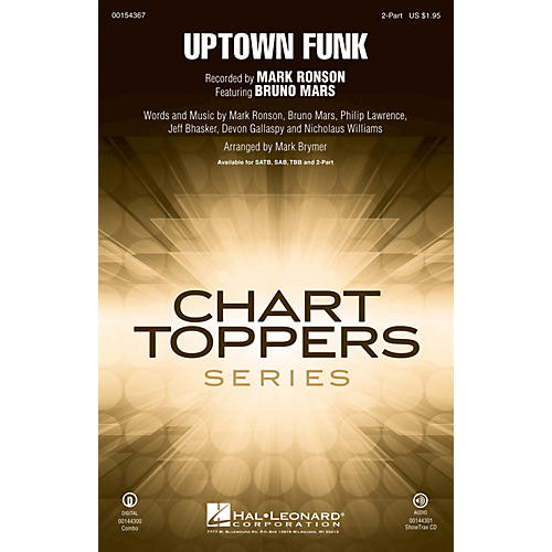 Hal Leonard Uptown Funk! 2-Part by Mark Ronson arranged by Mark Brymer