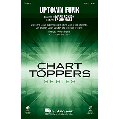 Hal Leonard Uptown Funk! SAB by Mark Ronson arranged by Mark Brymer