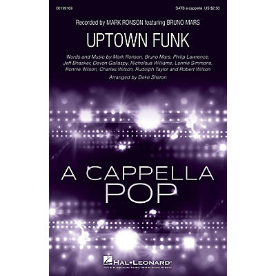 Hal Leonard Uptown Funk SATB a cappella by Bruno Mars arranged by Deke Sharon