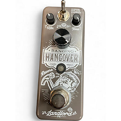 Used Landlord Fx BANGING HANGOVER Effect Pedal
