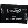 Used Livewire Used Livewire SPDI Direct Box