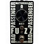Used Mattoverse Electronics Bad Passenger Fuzz MKII Effect Pedal
