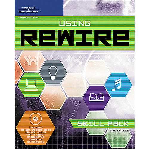 Using Rewire - Skill Pack (Book/CD)