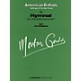 G. Schirmer VI. Hymnal (Full Score) Study Score Series Composed by Morton Gould