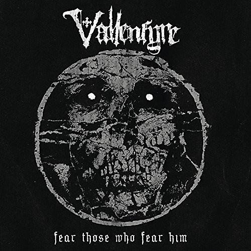 Vallenfyre - Fear Those Who Fear Him (Black Vinyl)