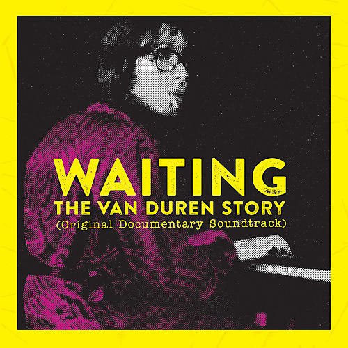 Van Duren - Waiting: The Van Duren Story (Original Documentary Soundtrack)