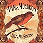 ALLIANCE Van Morrison - Keep Me Singing [Lenticular Edition]